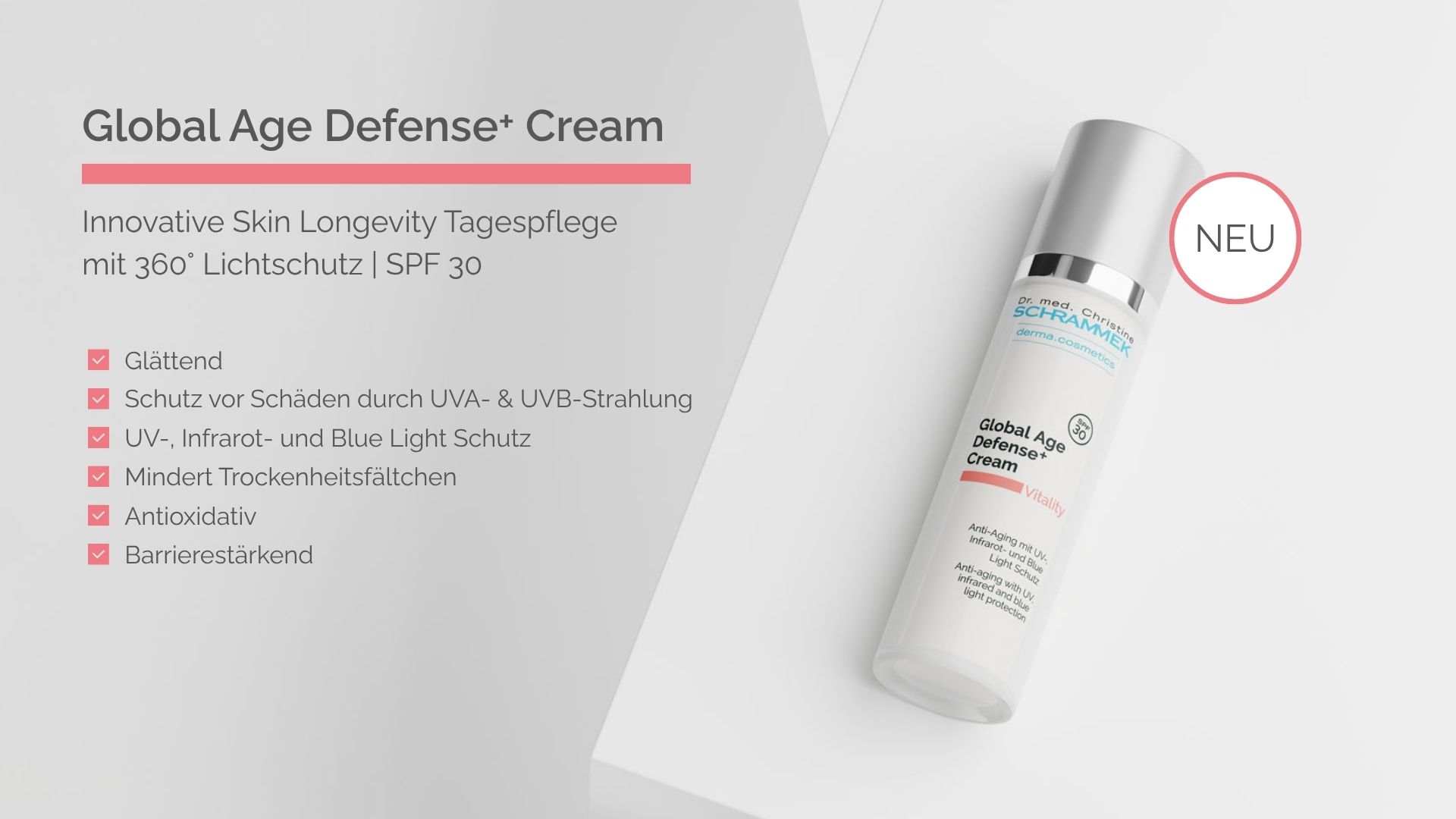 Product banner for the Dr. Schrammek Global Age Defense+ Cream with SPF 30 and a "new" badge, listing benefits such as 360° light protection, antioxidant and barrier-strengthening